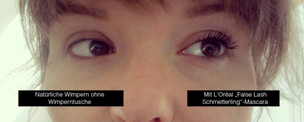 Robina Hood Produkttest Testurteil: L'Oréal False Lash Schmetterling Mascara Wimperntusche Tragefotos vorher und nachher